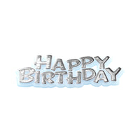 Happy Birthday Motto Cake Toppers Silver Bulk
