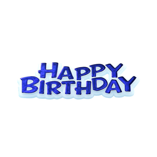 Happy Birthday Motto Cake Topper Blue