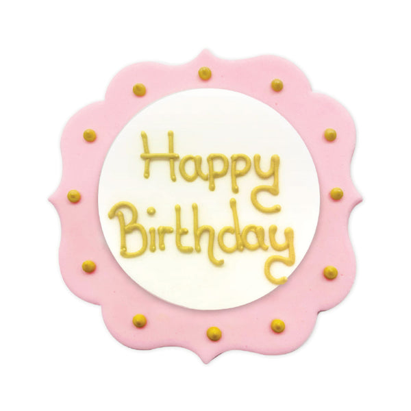 Pink Chic Happy Birthday Sugarcraft Plaque